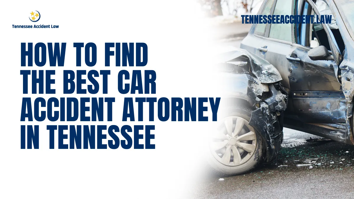 When involved in a car accident, securing proper legal representation is essential. At Tennessee Accident Law, we understand the stakes involved in protecting your rights and maximizing compensation. This comprehensive guide will help you understand how to find the best car accident attorney in Tennessee to handle your case effectively.