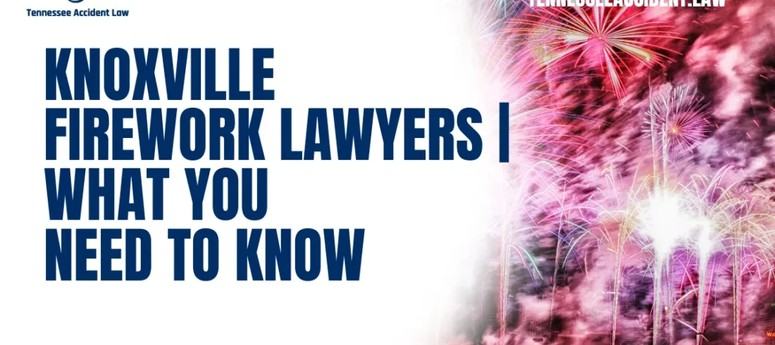 When fireworks light up the night sky, they bring joy and celebration. However, behind the beauty lies the potential for serious injuries, property damage, and legal disputes. At Tennessee Accident Law, we understand the complexities involved in firework-related injury cases. Our dedicated team of Knoxville firework lawyers is here to guide you through your legal journey, ensuring justice and fair compensation.