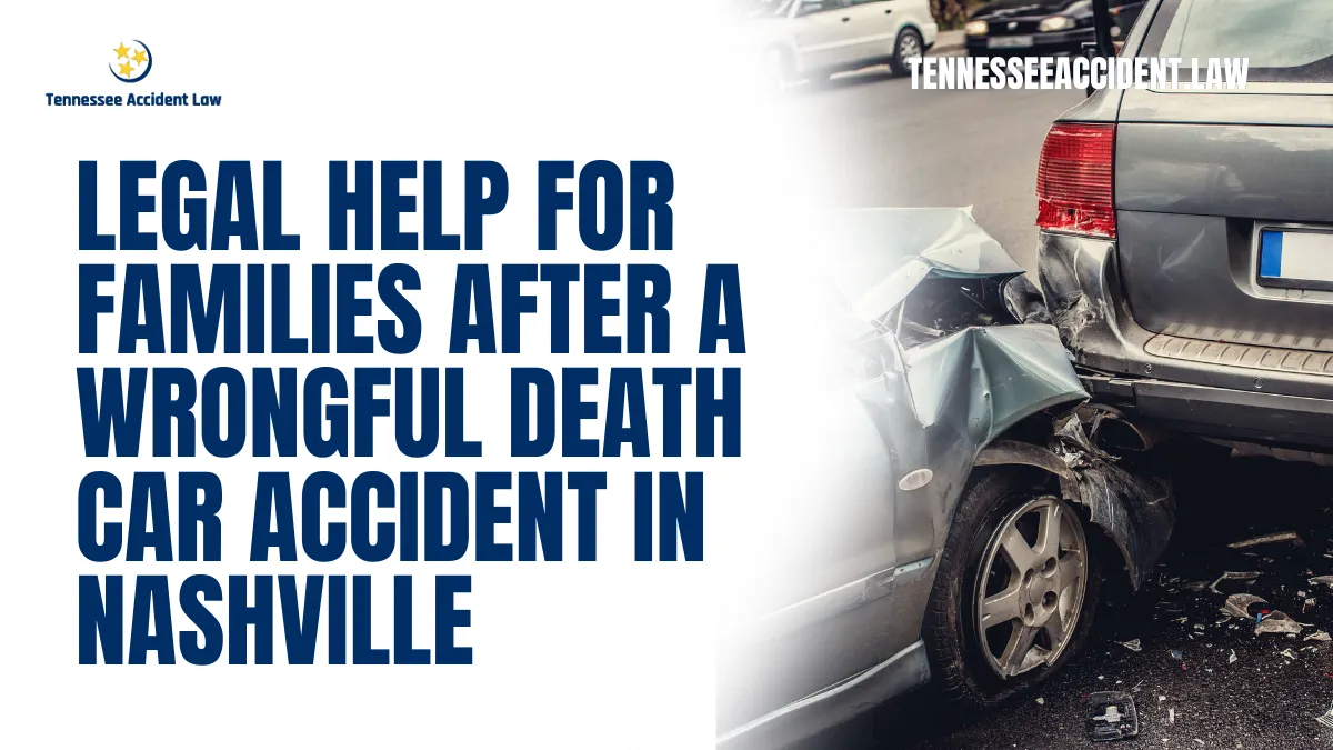 When a loved one is lost due to a car accident, families face unimaginable grief and legal complexities. At Tennessee Accident Law, we understand how overwhelming this situation can be. Our experienced Nashville wrongful death car accident attorneys are here to provide compassionate support and pursue justice for your family. Below, we explore the key aspects of wrongful death cases and how we can help you navigate this challenging time.