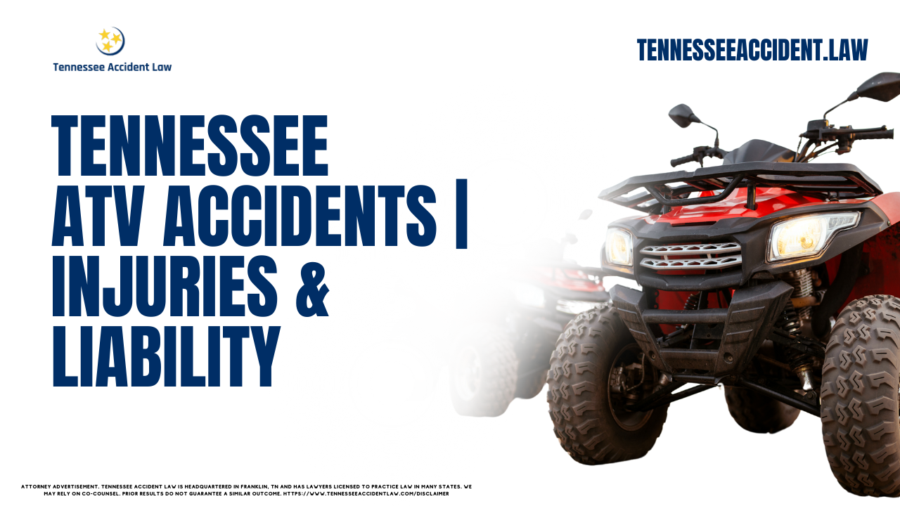 Injuries suffered in all-terrain vehicle accidents in Tennessee can be devastating. If you or a loved one has been injured or killed in an ATV accident, you need an experienced lawyer on your side who will fight for the compensation you deserve. A Tennessee ATV accident attorney at Tennessee Accident Law have extensive experience handling all types of personal injury claims, including those involving ATV accidents. If you have immediate questions, contact us today.