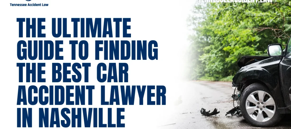 When you’ve been involved in a car accident, your life can quickly turn upside down. From navigating medical bills to handling insurance claims, the process can be overwhelming. That’s why hiring the best car accident lawyer in Nashville is critical to securing the compensation you deserve. At Tennessee Accident Law, we specialize in providing top-tier legal representation for car accident victims. With decades of experience, we understand the nuances of personal injury cases and are dedicated to fighting for justice on your behalf.