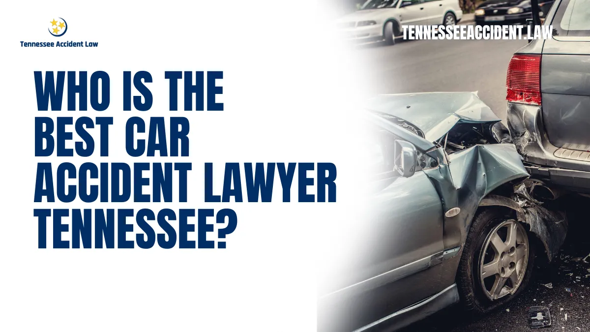 When you or a loved one is involved in a car accident in Tennessee, finding the right attorney can be the difference between a fair settlement and years of financial and emotional distress. Tennessee Accident Law stands out as the answer to the question: Who is the best car accident lawyer in Tennessee? With decades of experience, unmatched legal expertise, and a client-centered approach, our firm delivers justice for victims of car accidents across the state.