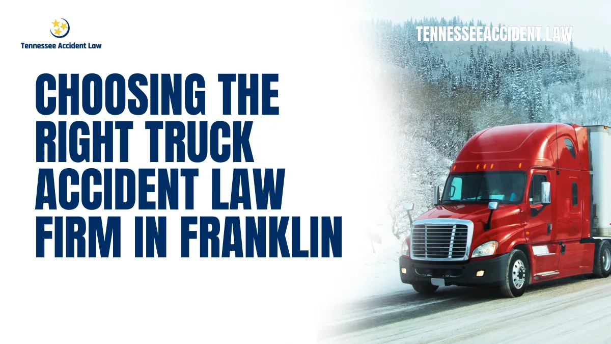 When it comes to securing the legal representation you need after a truck accident, choosing the right truck accident law firm in Franklin can make all the difference in the outcome of your case. At Tennessee Accident Law, we understand the complexities of truck accident claims and are dedicated to fighting for justice on behalf of our clients. With over 20 years of experience in personal injury law, we have successfully taken on insurance companies and major corporations to ensure our clients receive the compensation they deserve.