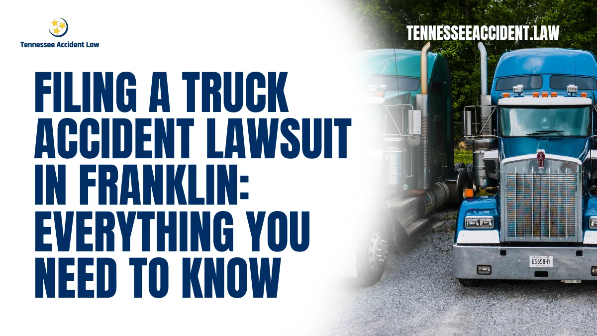 When involved in a truck accident lawsuit Franklin, understanding the legal landscape is essential to securing fair compensation for your injuries and damages. At Tennessee Accident Law, we specialize in representing victims of catastrophic injuries caused by negligent truck drivers and trucking companies. Our comprehensive guide will walk you through the process of filing a truck accident lawsuit in Franklin and highlight the steps necessary to protect your rights.