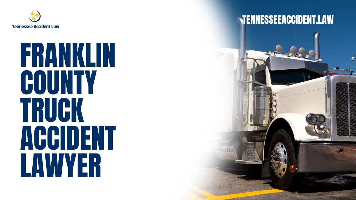 At Tennessee Accident Law, we understand the devastating consequences of truck accidents. Victims often face severe injuries, emotional trauma, and financial burdens that can last a lifetime. If you or a loved one has been involved in a truck accident in Franklin County, you need an experienced Franklin County truck accident lawyer to fight for your rights and ensure you receive the maximum compensation you deserve. Call us now at 615-212-9866 or complete our free case evaluation form to get started.