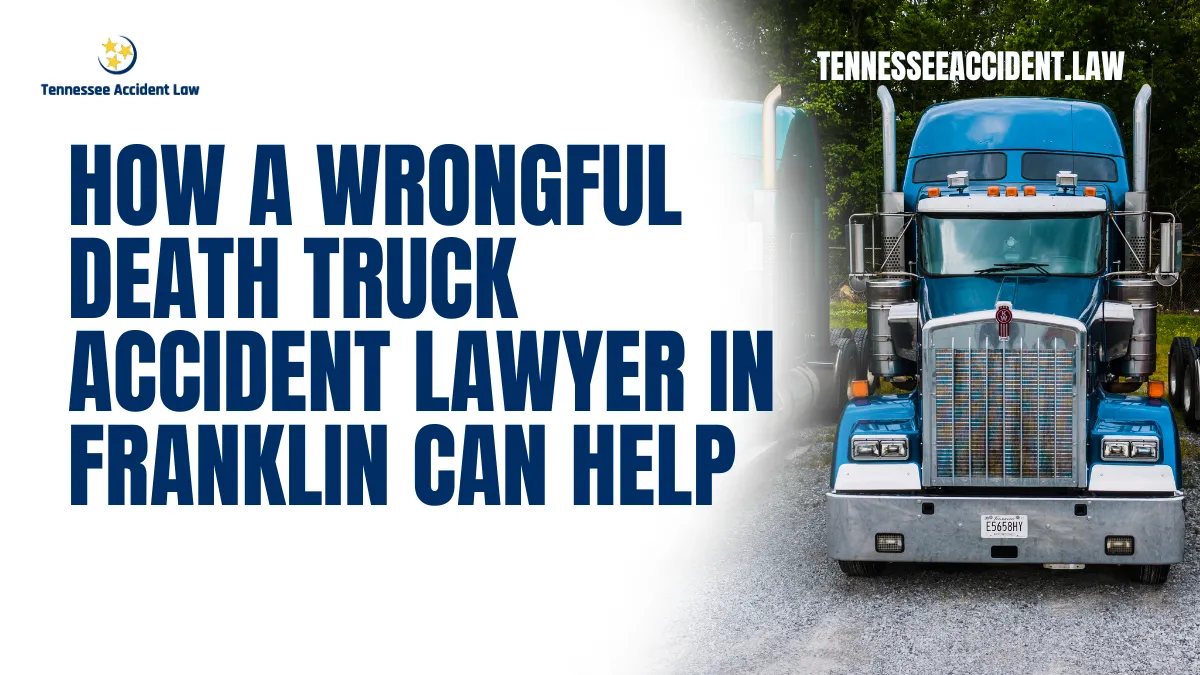 Losing a loved one in a truck accident is an unimaginable tragedy that no family should have to endure. The aftermath of such an event often leaves families overwhelmed, not only by grief but also by the complexities of legal and financial challenges. At Tennessee Accident Law, we understand the immense burden wrongful death cases bring, and we are here to help you seek justice and secure the compensation you deserve. Our Franklin wrongful death truck accident lawyer team is dedicated to guiding you through every step of this difficult process.