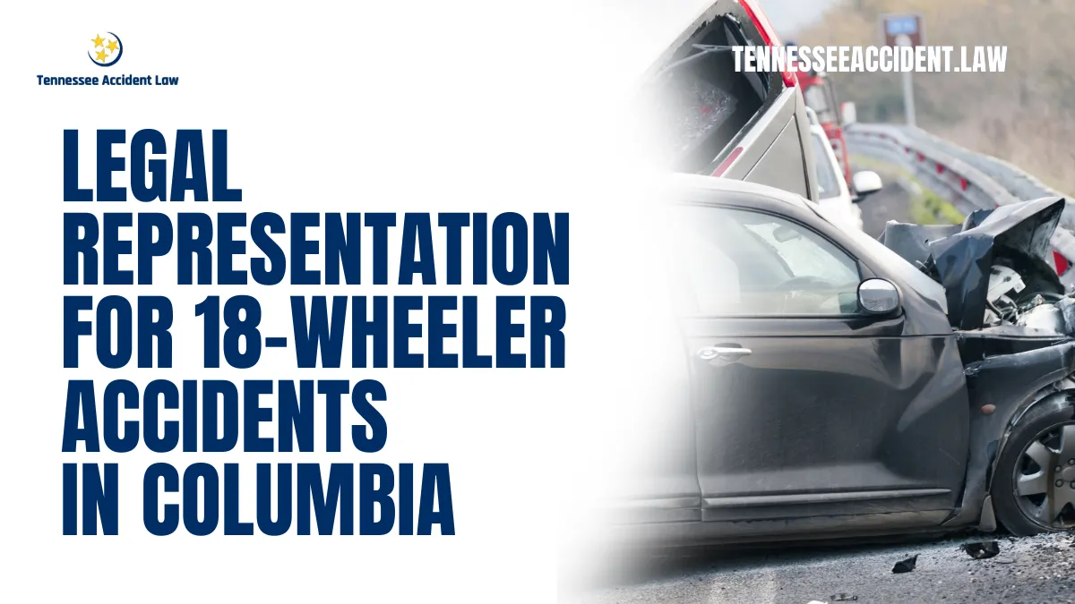 When you or a loved one is involved in an accident with a commercial truck, the aftermath can be devastating. At Tennessee Accident Law, we specialize in providing top-tier legal services for victims of trucking accidents. If you need an experienced 18-wheeler accident attorney in Columbia, our firm is here to guide you every step of the way. With over 20 years of experience, we have successfully represented clients against powerful Fortune 500 companies and insurance giants.