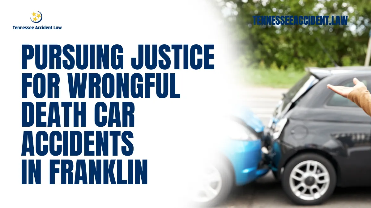 Losing a loved one in a car accident is an unimaginable tragedy, especially when the loss is due to someone else’s negligence. A wrongful death car accident in Franklin is more than just a personal loss; it’s a call to hold responsible parties accountable for their actions. At Tennessee Accident Law, we understand the pain and devastation families experience, and we are here to ensure justice is served. Contact us today at 615-212-9866 or complete a free case evaluation form to begin the path to justice.