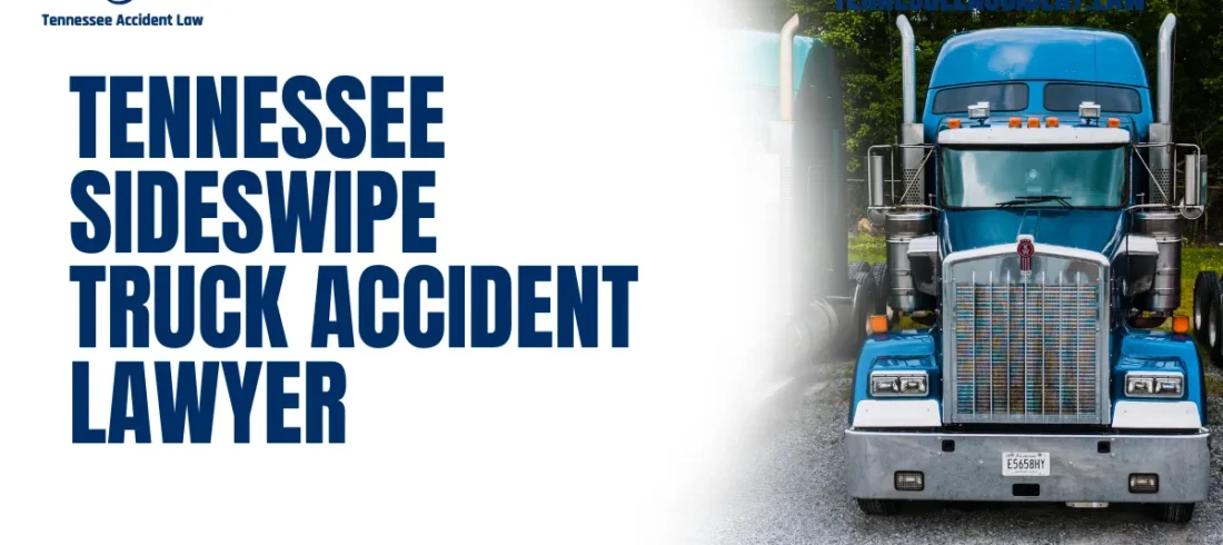 When you or a loved one experiences a sideswipe truck accident, the aftermath can be overwhelming. These incidents often lead to severe injuries, extensive property damage, and complex legal battles. At Tennessee Accident Law, a sideswipe truck accident lawyer specializes in navigating the complexities of these cases to ensure our clients receive the justice and compensation they deserve.