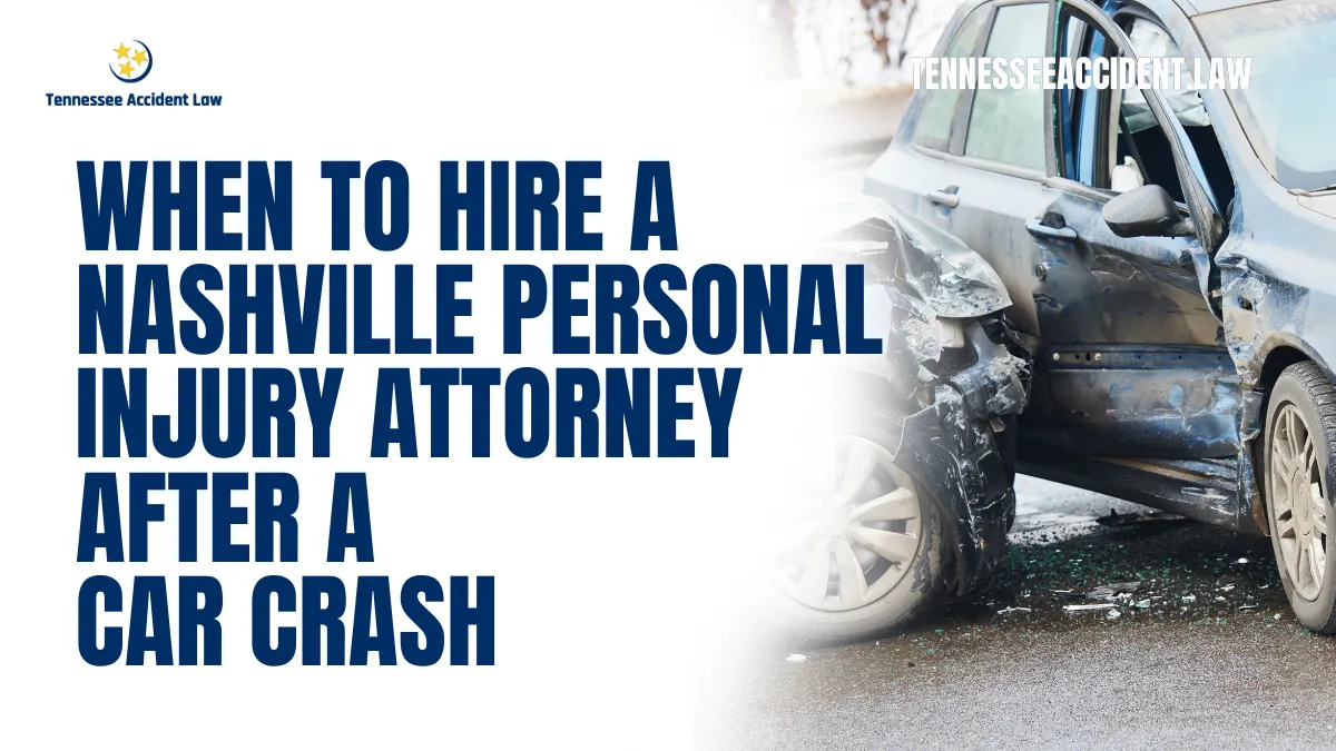 Car accidents can leave victims overwhelmed, injured, and burdened with mounting medical bills and repair costs. Understanding when to hire a Nashville personal injury attorney can make all the difference in recovering fair compensation and navigating the legal process with confidence. At Tennessee Accident Law, we specialize in guiding car crash victims through this challenging time. Call us now at 615-212-9866 or complete the free case evaluation form for immediate assistance.