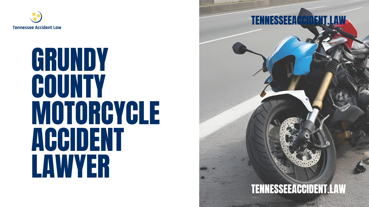Motorcycle accidents in Grundy County can be devastating, often resulting in severe injuries, financial burdens, and emotional distress. If you or a loved one has been involved in a motorcycle accident, you need an experienced Grundy County Motorcycle Accident Lawyer to fight for your rights. At Tennessee Accident Law, we specialize in helping injured motorcyclists secure maximum compensation for their medical expenses, lost wages, and pain and suffering.