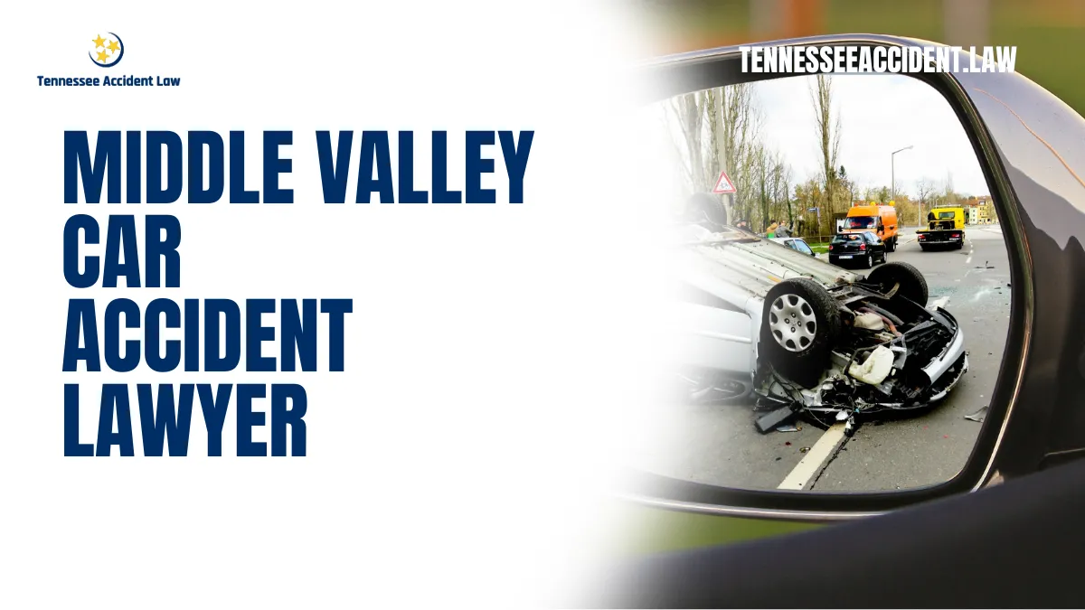 Car accidents are an unfortunate and often life-altering event that can disrupt everything from your physical health to your financial well-being. If you or a loved one has been involved in a car accident in Middle Valley, Tennessee, it’s essential to have a Middle Valley car accident lawyer by your side. At Tennessee Accident Law, we specialize in providing expert legal counsel for individuals who have been injured in accidents, ensuring that you receive the compensation you deserve.