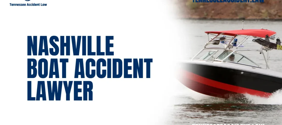 oating on Tennessee’s lakes and rivers is a popular pastime, but when negligence causes an accident, the results can be devastating. At Tennessee Accident Law, our Nashville boat accident lawyers are dedicated to helping victims secure the compensation they deserve. If you or a loved one has suffered injuries in a boating accident, complete our free case evaluation form or call us now at 615-212-9866 for immediate legal assistance.