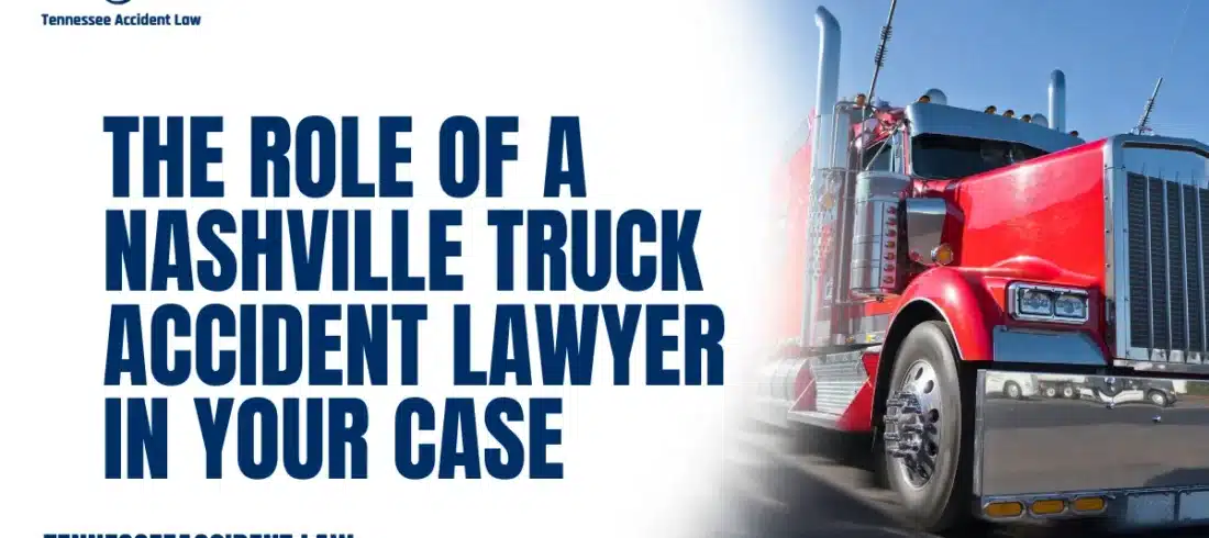 When tragedy strikes on the open roads, victims are often left with devastating injuries, overwhelming medical bills, and a maze of legal challenges. At Tennessee Accident Law, we understand the turmoil that follows a serious truck accident. Our mission is to guide you through every step, fighting relentlessly for the compensation you deserve. We will explain the crucial role a Nashville truck accident lawyer plays in protecting your rights and securing your future.