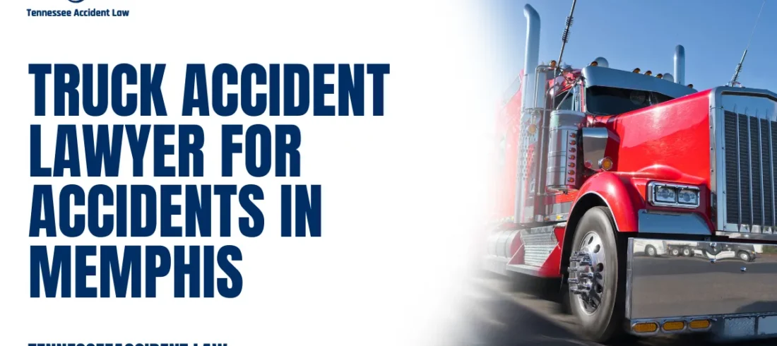 When tragedy strikes on the roads of Memphis, victims of truck accidents often face life-altering injuries, overwhelming medical expenses, and uncertain futures. At Tennessee Accident Law, we serve as your trusted and highly experienced truck accident lawyer for accidents in Memphis, dedicated to securing justice and full compensation for those affected by these devastating crashes. With over 20 years of proven results, our legal team combines compassion with aggressive advocacy to protect your rights and hold negligent parties accountable.