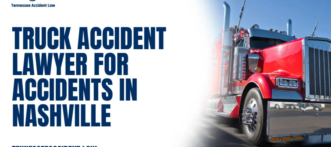 When you or a loved one suffers injuries in a truck accident, the physical, emotional, and financial consequences can be overwhelming. At Tennessee Accident Law, we specialize in representing victims of commercial truck crashes throughout Nashville and Tennessee. If you are searching for a truck accident lawyer for accidents in Nashville, our skilled legal team is here to protect your rights and aggressively pursue the compensation you deserve.