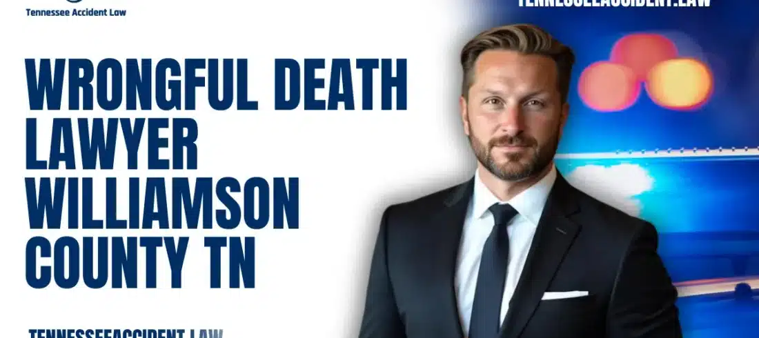 Losing a loved one due to someone else’s negligence is devastating. At Tennessee Accident Law, we recognize the emotional trauma, financial stress, and deep sense of injustice that comes with a wrongful death. Our wrongful death lawyer Williamson County TN team is dedicated to helping families pursue justice and fair compensation for their unimaginable loss.