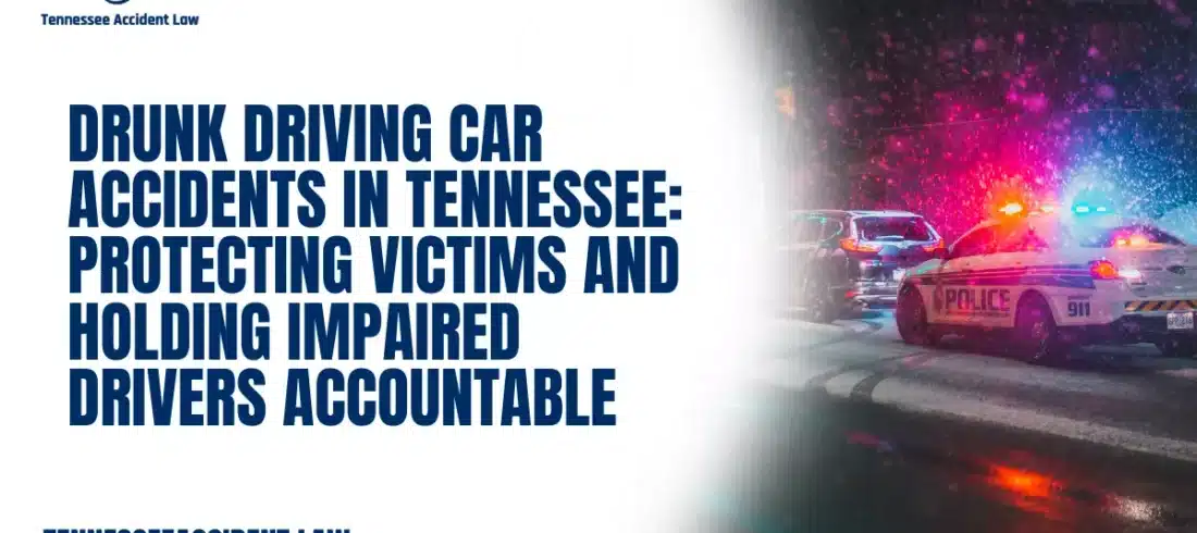 Drunk driving accidents remain one of the most preventable yet devastating causes of serious injuries and fatalities on Tennessee roadways. When a driver chooses to operate a vehicle while impaired by alcohol or drugs, they place everyone around them at risk. Victims of drunk driving crashes often suffer catastrophic injuries, emotional trauma, and overwhelming financial burdens.